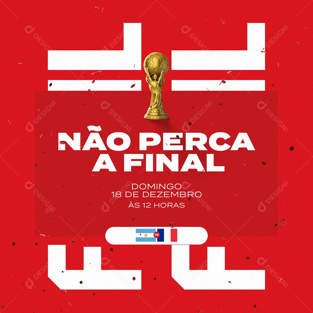 Não Perca a Final Argentina x França Futebol Social Media PSD Editável