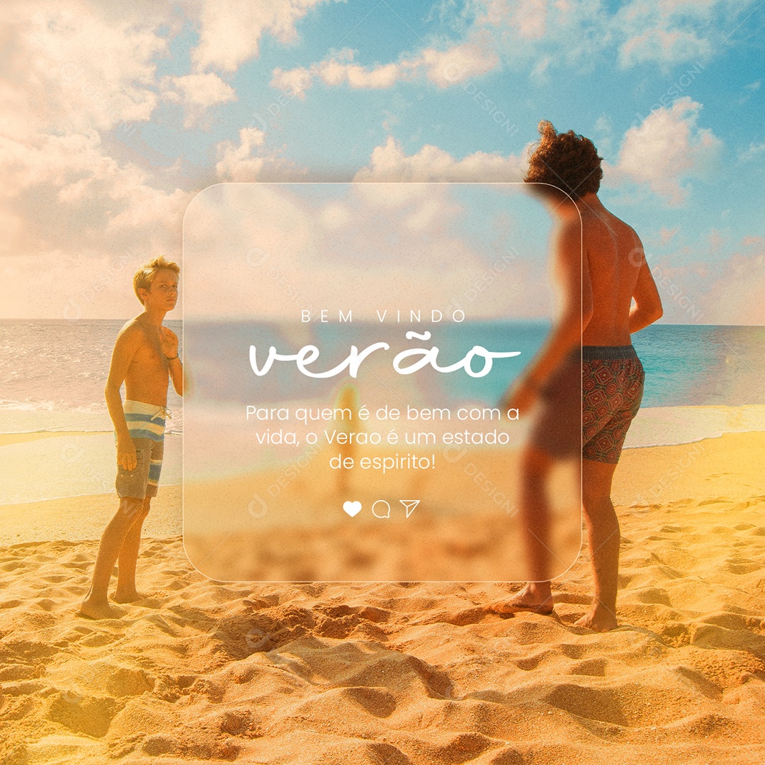 Para Quem é Bem com a Vida Verão Chegou Social Media PSD Editável