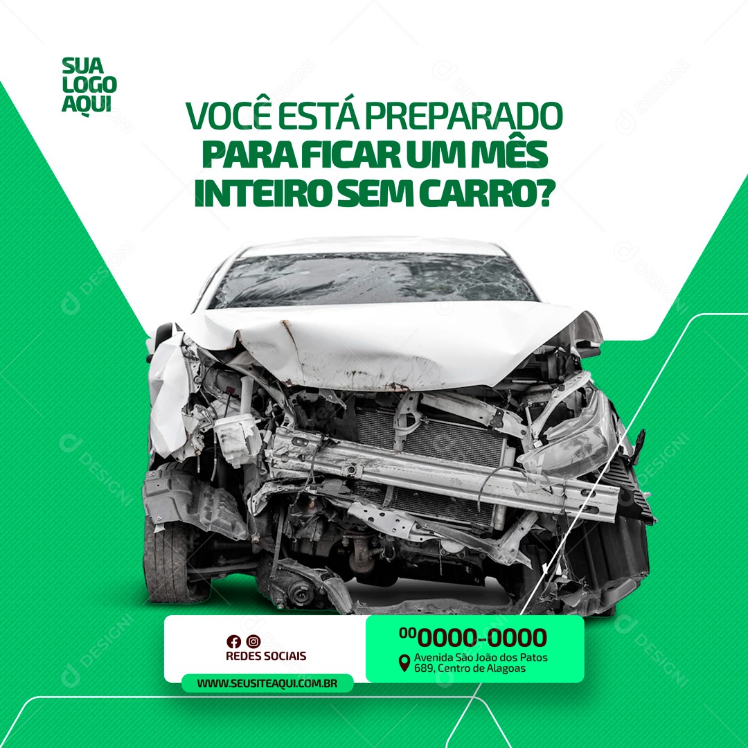 Você Está Preparado Para Ficar um Mês Inteiro sem Carro? Faça um Seguro Social Media PSD Editável