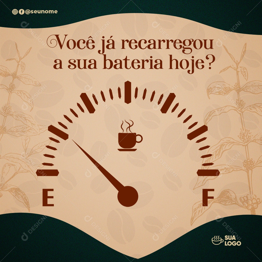 Post Cafeteria Já Recarregou A Sua Bateria Social Media PSD Editável