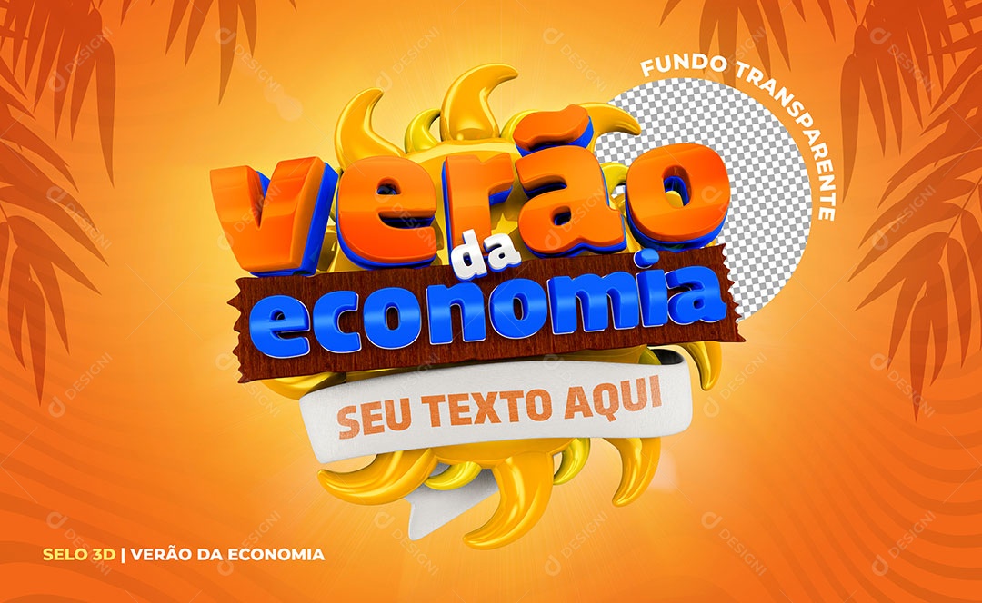 Selo 3D Para Composição Verão da Economia PSD Editável