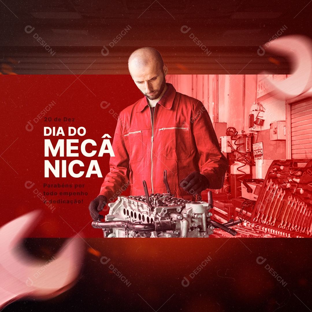 Parabéns por Todo Empenho e Dedicação Dia do Mecânico Social Media PSD Editável