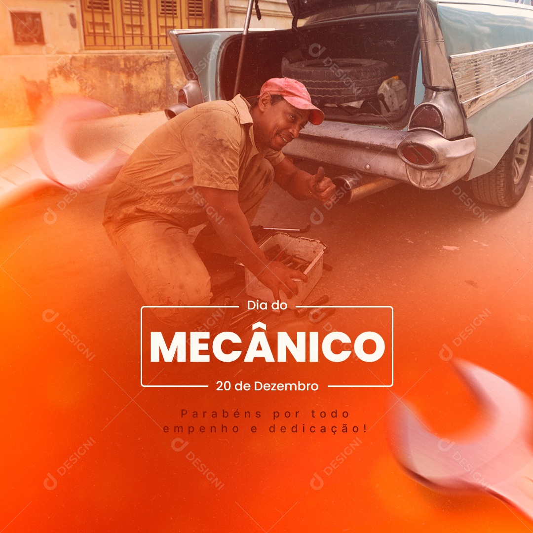 Parabéns por Todo Empenho e Dedicação Dia do Mecânico Social Media PSD Editável