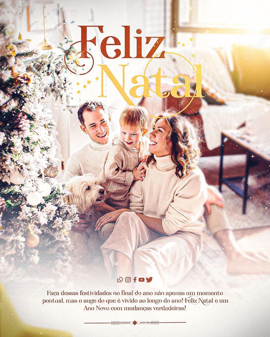 Feliz Natal Faça Dessas Festividades no Final do Ano Não Apenas um Momento Pontual Mas o Auge do Que é Vivido ao Longo do Ano Feliz Natal e um Ano Novo Com Mudanças Verdadeiras Social Media PSD Editável