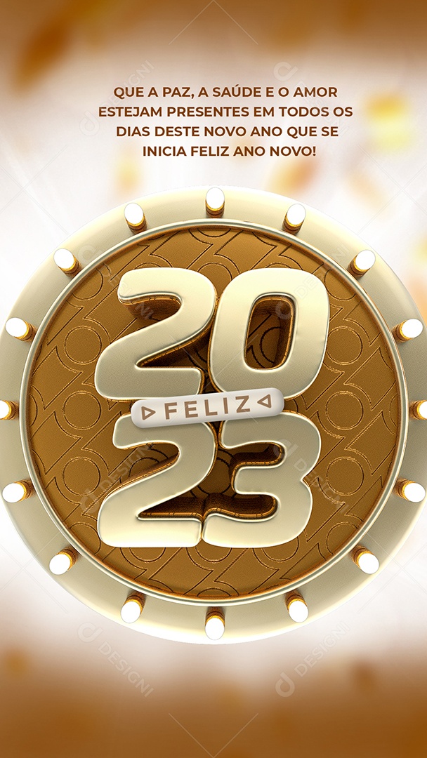 Story Feliz 2023 Que a Paz e o Amor Estejam Presentes em Todos os Dias Deste Novo Ano Que se Inicia Social Media PSD Editável