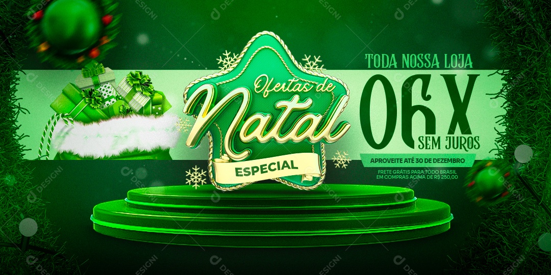 Banner Ofertas Especial de Natal Toda Loja 6x sem Juros Social Media PSD Editável