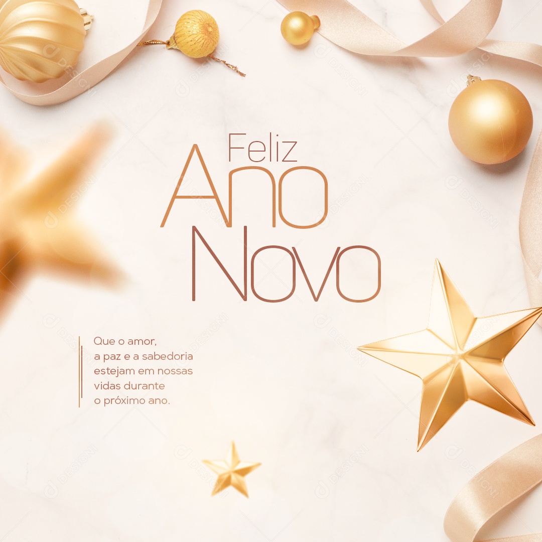 Que o Amor, a Paz e a Sabedoria, Estejam em Nossas Vidas Feliz Ano Social Media PSD Editável