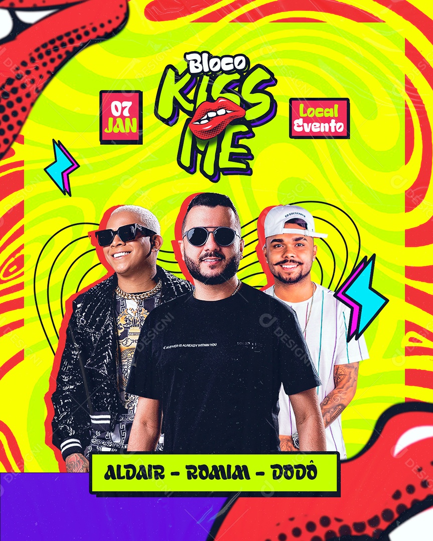Flyer Bloco Kiss Me Aldair Romim Dodô Social Media PSD Editável