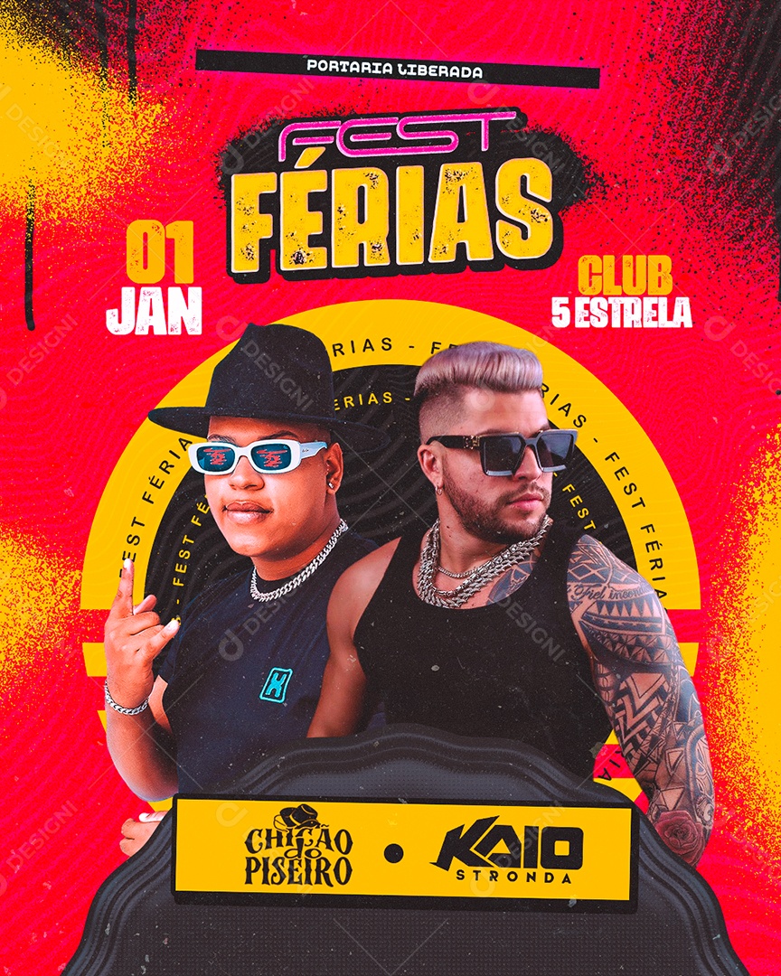 Flyer Fest Férias Chicão do Piseiro Kaio Stronda Social Media PSD Editável