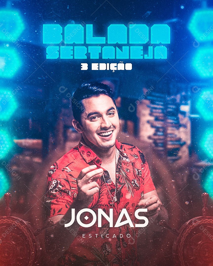 Flyer Balada Sertaneja Jonas Esticado Social Media PSD Editável