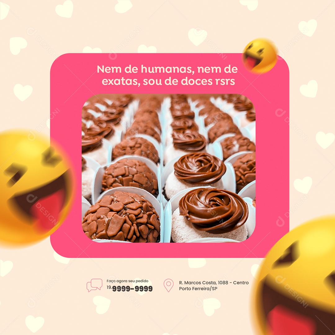 Nem de Exatas Sou de Doces Doceria Social Media PSD Editável