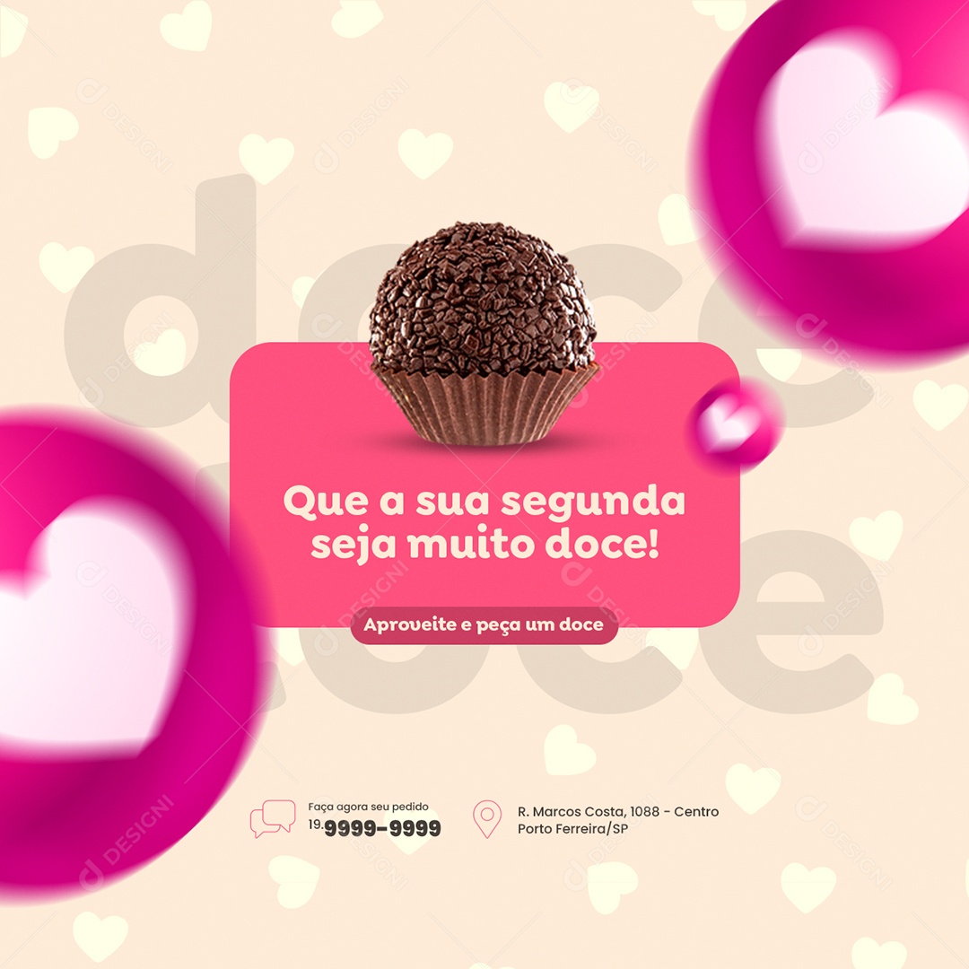 Que a Sua Segunda Seja Muito Doce Doceria Social Media PSD Editável