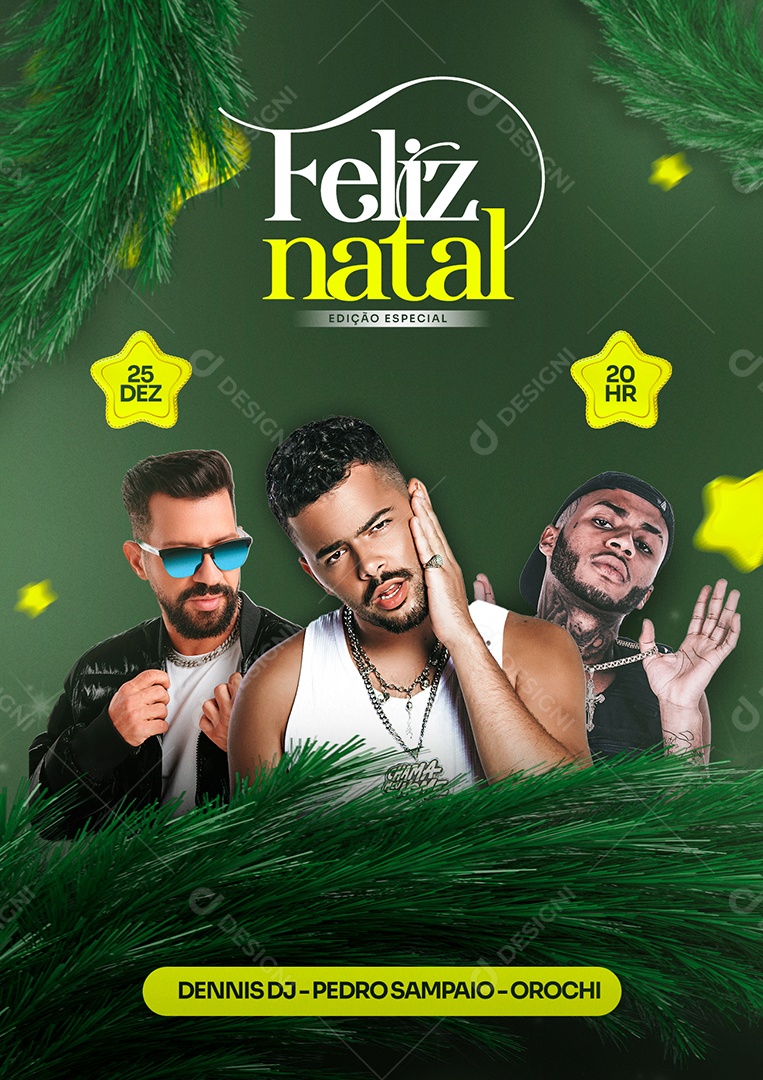 Feliz Natal Edição Especial Dennis Dj Pedro Sampaio Orochi Flyers Social Media PSD Editável