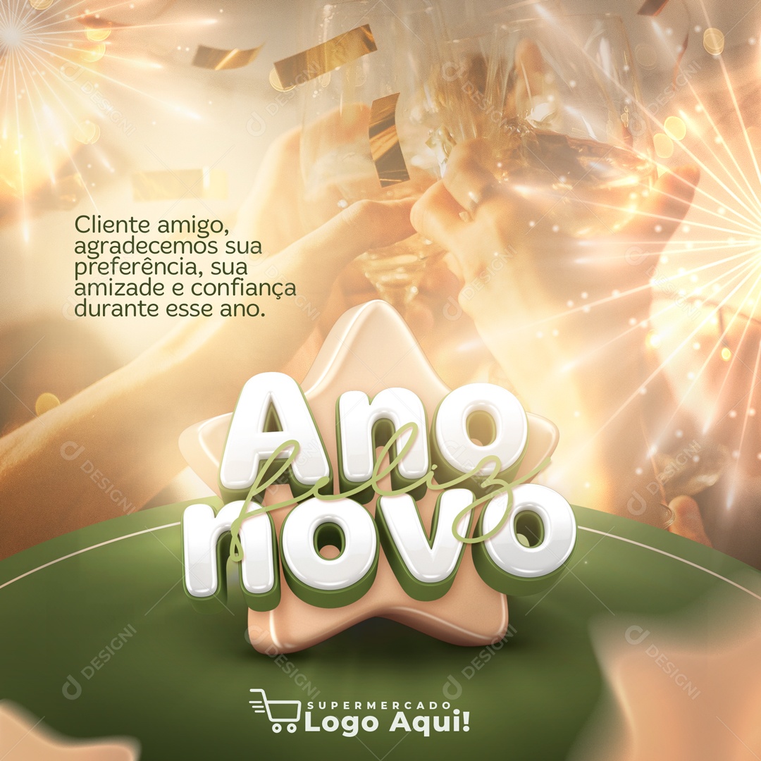 Feliz Ano Novo Cliente Amigo Agradecemos a Sua Preferência Sua Amizade e Confiança Durante Esse Ano Social Media PSD Editável