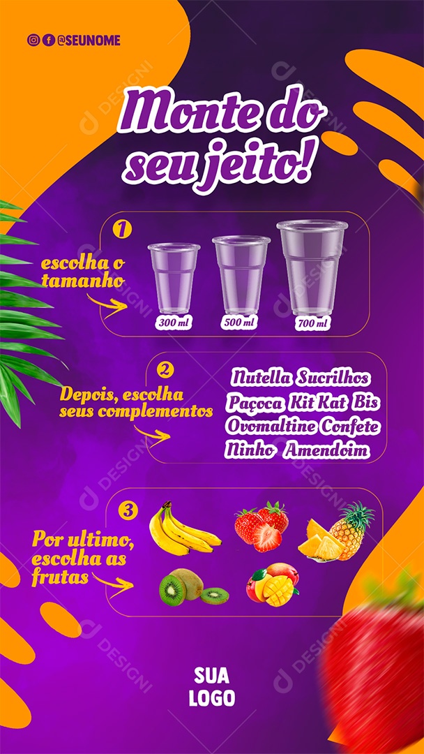 Post  Stories Açaí Monte do Seu Jeito Social Media PSD Editável