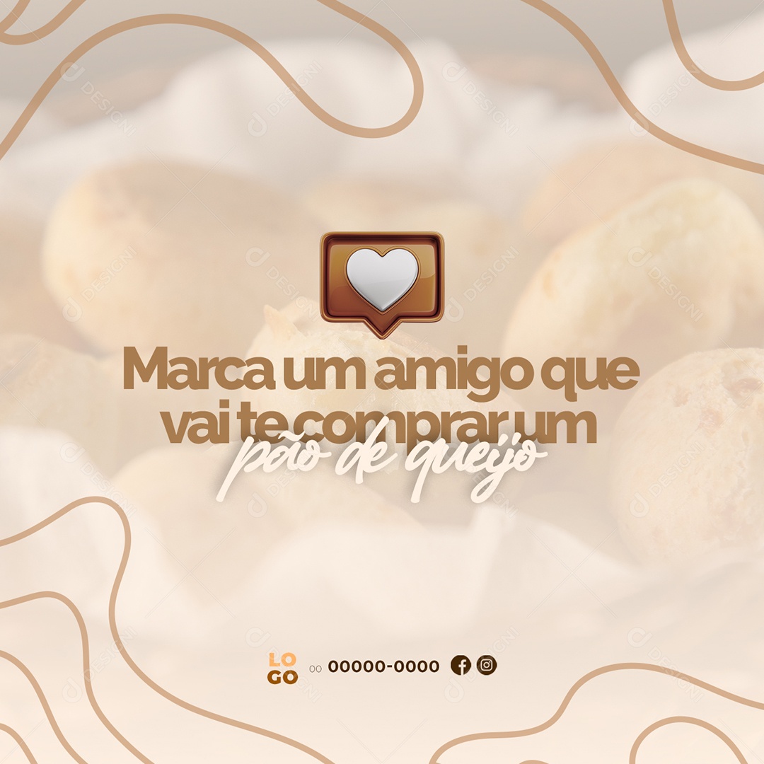 Tag a friend who will buy you a Pão de Queijo Bakery Social Media Editable PSD