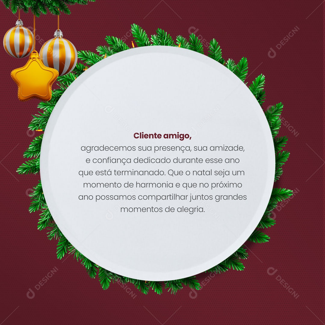 Cliente Amigo Agradecemos Sua Presença, Sua Amizade e Confiança. Feliz Natal Social Media PSD Editável