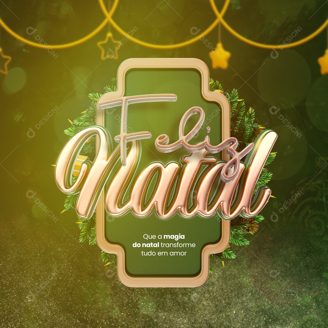 Que a Magia do Natal Transforme Tudo em Amor Feliz Natal Social Media PSD Editável