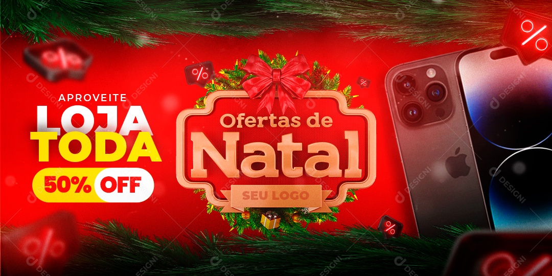 Banner Aproveite Loja Toda 50% Off Ofertas de Natal Loja de Celulares Social Media PSD Editável