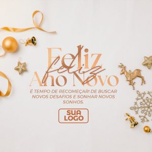 Feliz Ano Novo É Tempo de Recomeçar De Buscar Novos Desafios e Sonhar Novos Sonhos Social Media PSD Editável