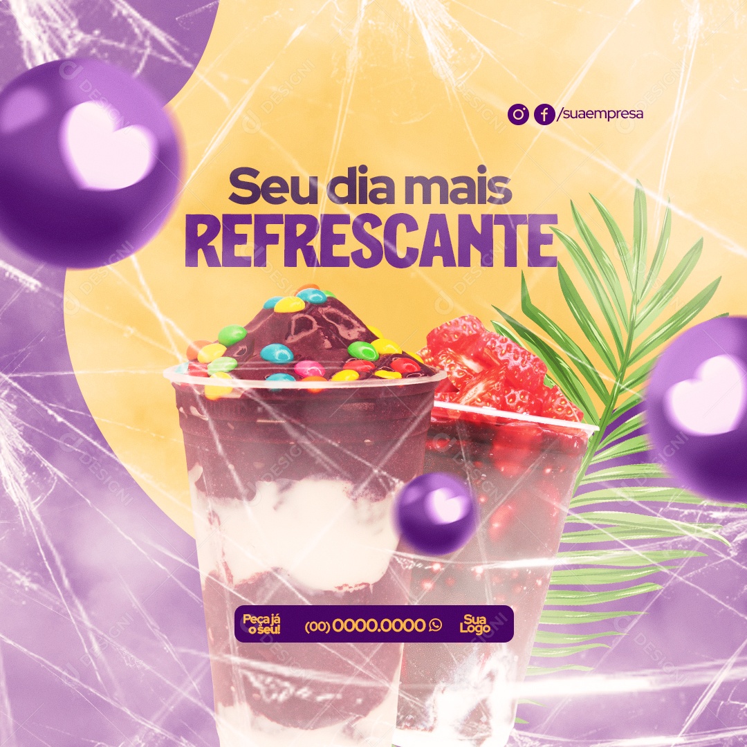 Seu Dia Mais Refrescante Açaiteria Social Media PSD Editável