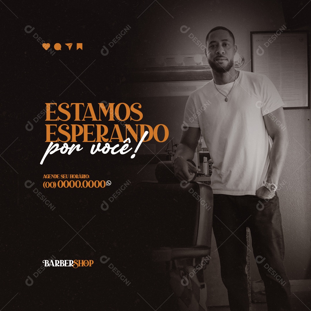 Estamos Esperando Por Você! Agende Seu Horário Barbearia Social Media PSD Editável