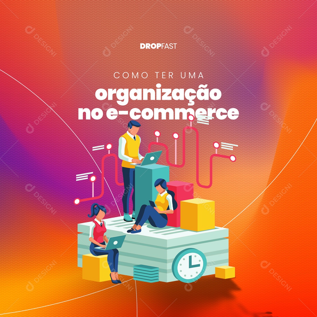 Como Ter Uma Organização no E-Commerce Dropshipping Social Media PSD Editável
