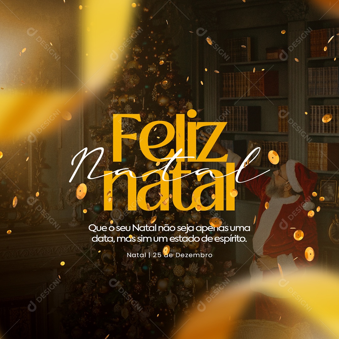 Social Media Que o Seu Natal Não Seja Apenas Uma Data Feliz Natal PSD Editável