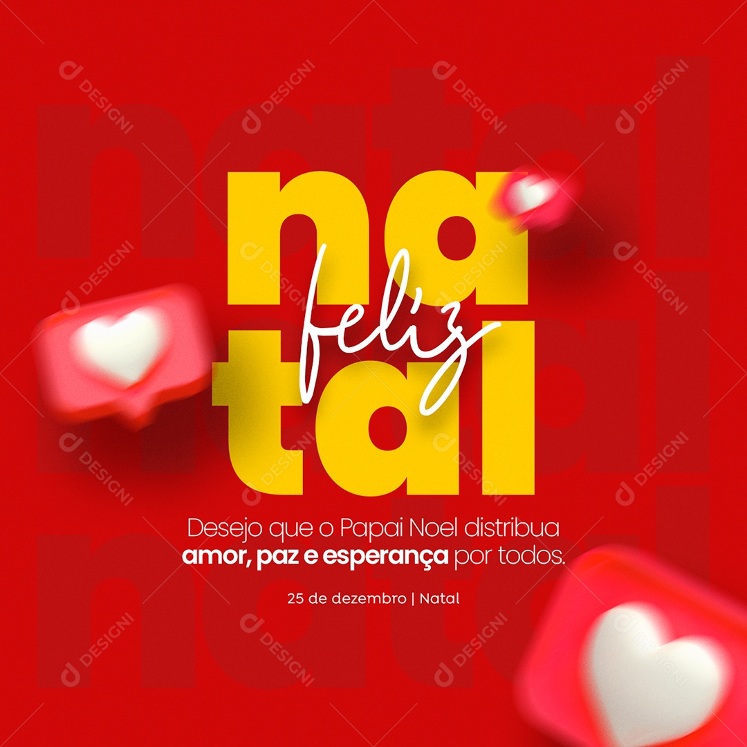 Desejo Que o Papai Noel Distribua Amor Feliz Natal Social Media PSD Editável