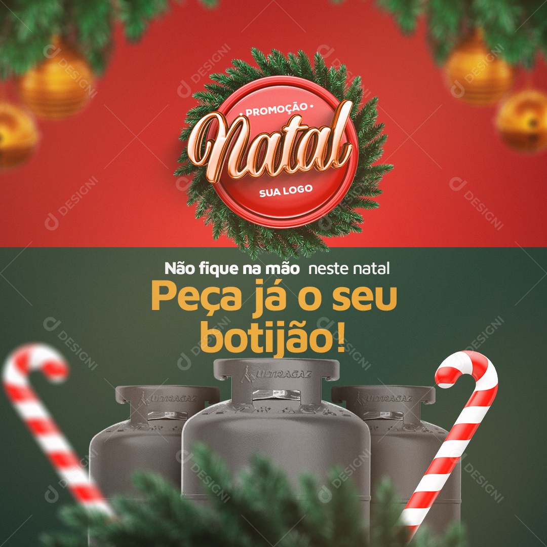 Promoção de Natal Peça Já o Seu Botijão de Gas! Social Media PSD Editável