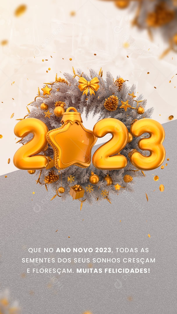 Que No Ano Novo 2023, Todas as Sementes dos Seus Sonhos Cresçam Story Social Media PSD Editável