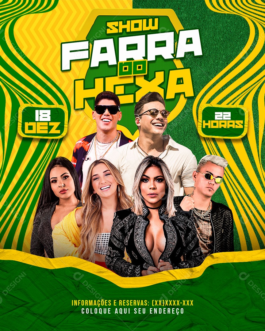 Flyer Show Farra do Hexa Social Media PSD Editável