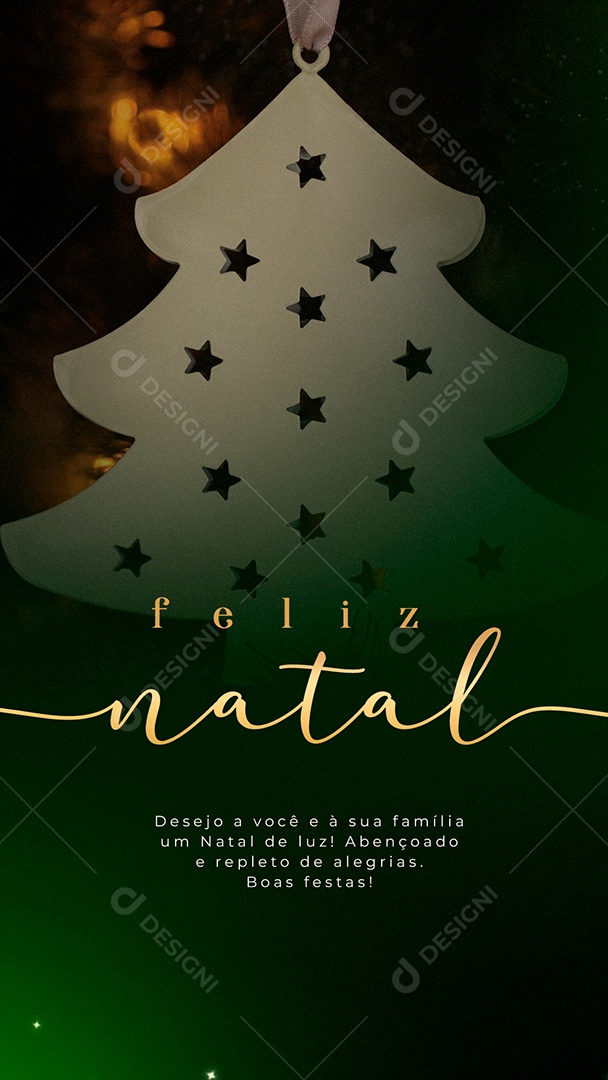 Story Desejo a Você e à Sua Família um Natal de Luz Boas Festas Social Media PSD Editável