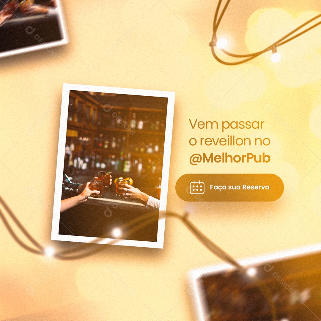 Vem Passar o Reveillon no Melhor Pub Confraternização Social Media PSD Editável