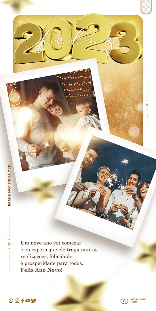 Story Feliz 2023 um Novo Ano Vai Começar e eu Espero Que Ele Traga Muitas Realizações Felicidades e Prosperidade Para Todos Social Media PSD Editável