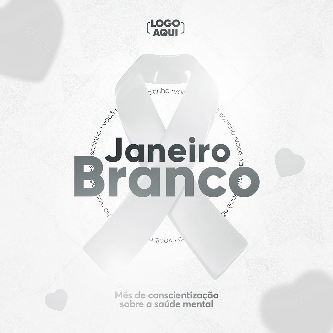 Sozinho Você não Está Janeiro Branco Social Media PSD Editável