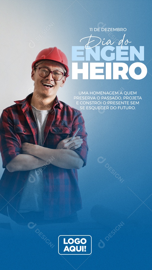 Story Dia do Engenheiro Uma Homenagem a Quem Preserva o Passado Projeta e Constrói o Presente Sem se Esquecer do Futuro Social Media PSD Editável