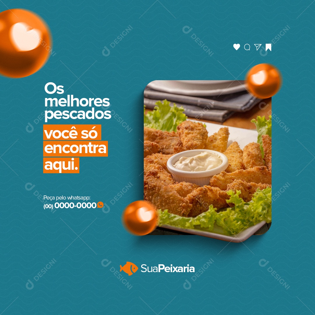 Os Melhores Pescados Você Encontra Aqui. Peixaria Social Media PSD Editável