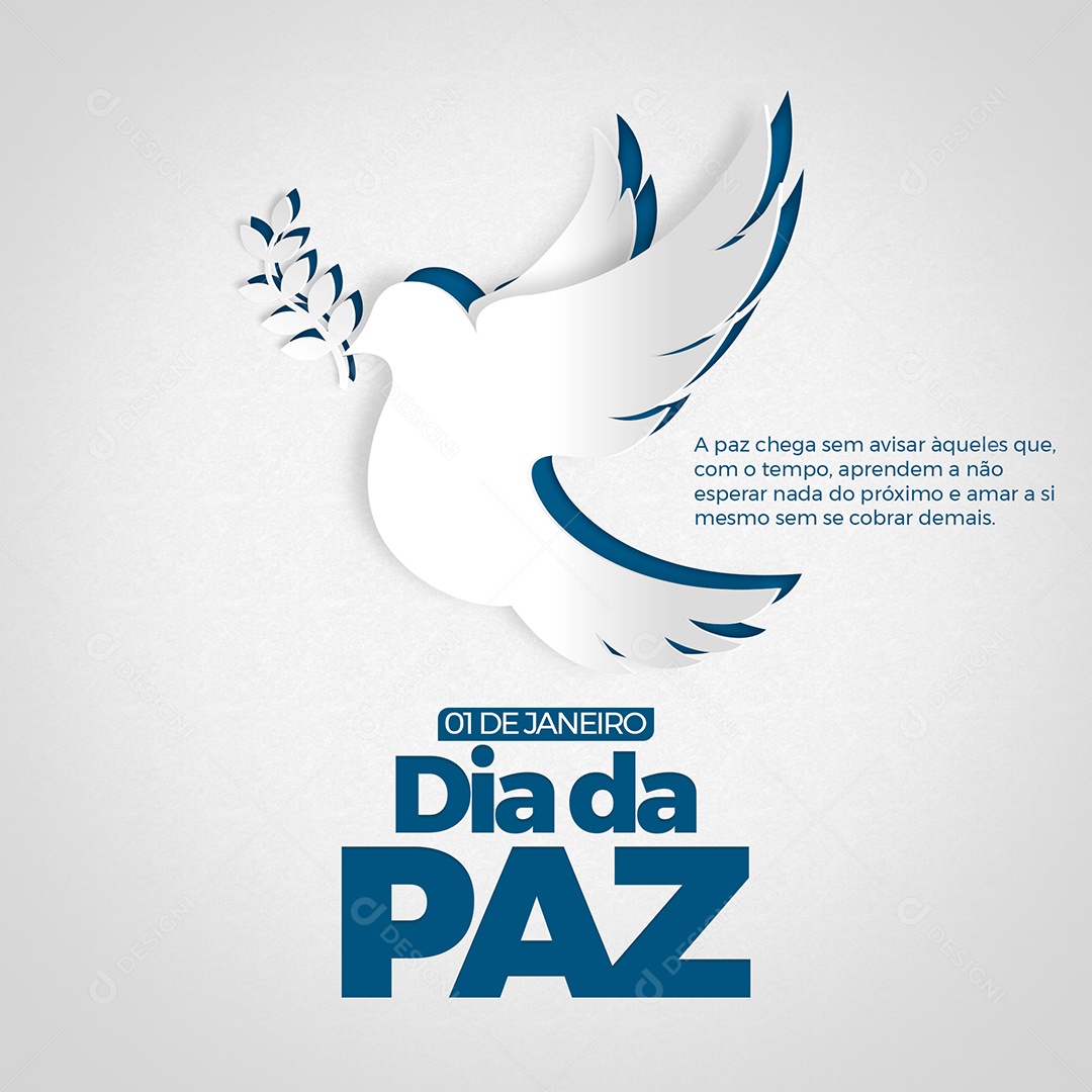 Dia da Paz 01 de Janeiro a Paz Chega Sem Avisar Àqueles Que Com o Tempo Aprendem a Não Esperar Nada do Próximo e Amar a si Mesmo Sem se Cobrar de Mais Social Media PSD Editável