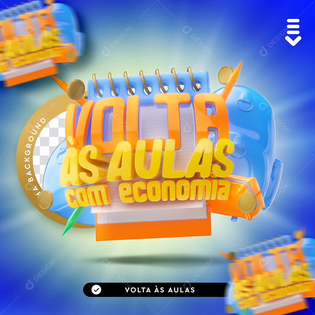 Selo 3D Para Composição Volta às Aulas Com Economia PSD