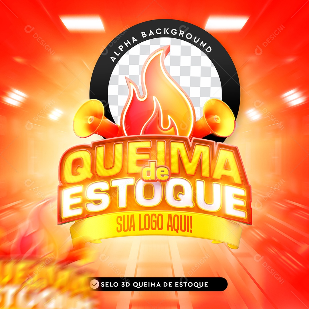 Selo 3D Para Composição Queima de Estoque PSD