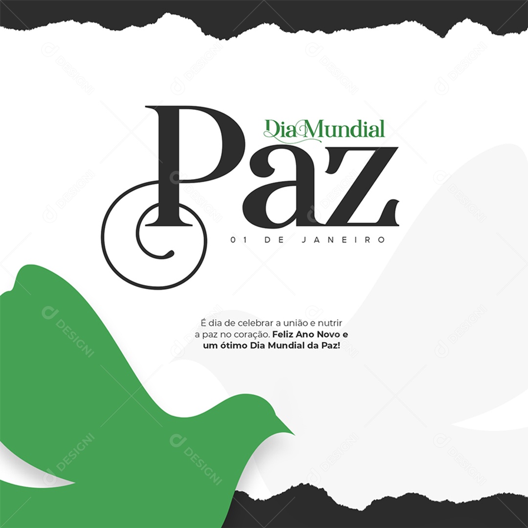 Dia Mundial da Paz 01 de Janeiro é Dia de Celebrar a União e Nutrir a Paz no Coração Feliz Ano Novo e um Ótimo Dia Mundial da Paz Social Media PSD Editável