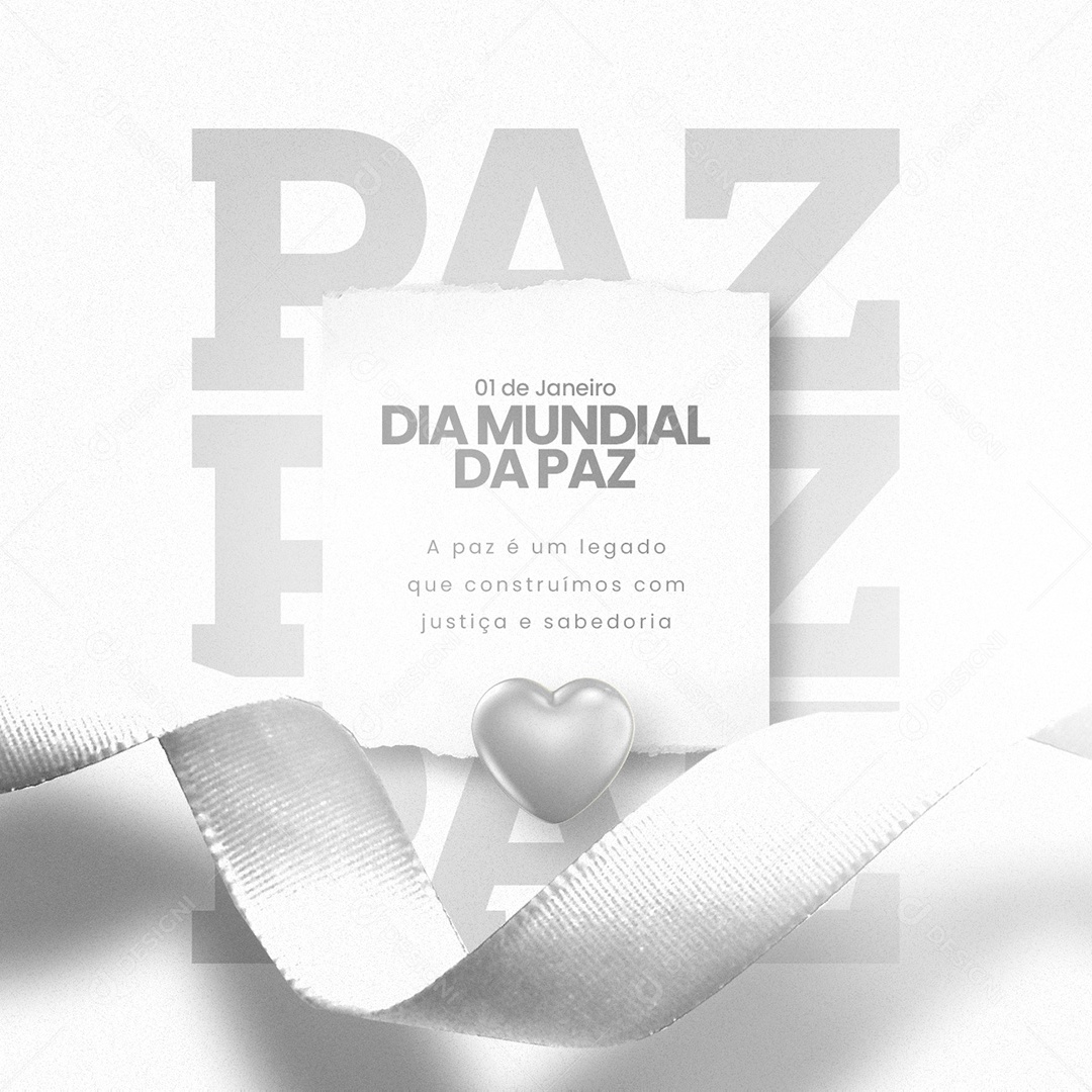A Paz é um Legado que Construímos com Justiça Dia Mundial da Paz Social Media PSD Editável