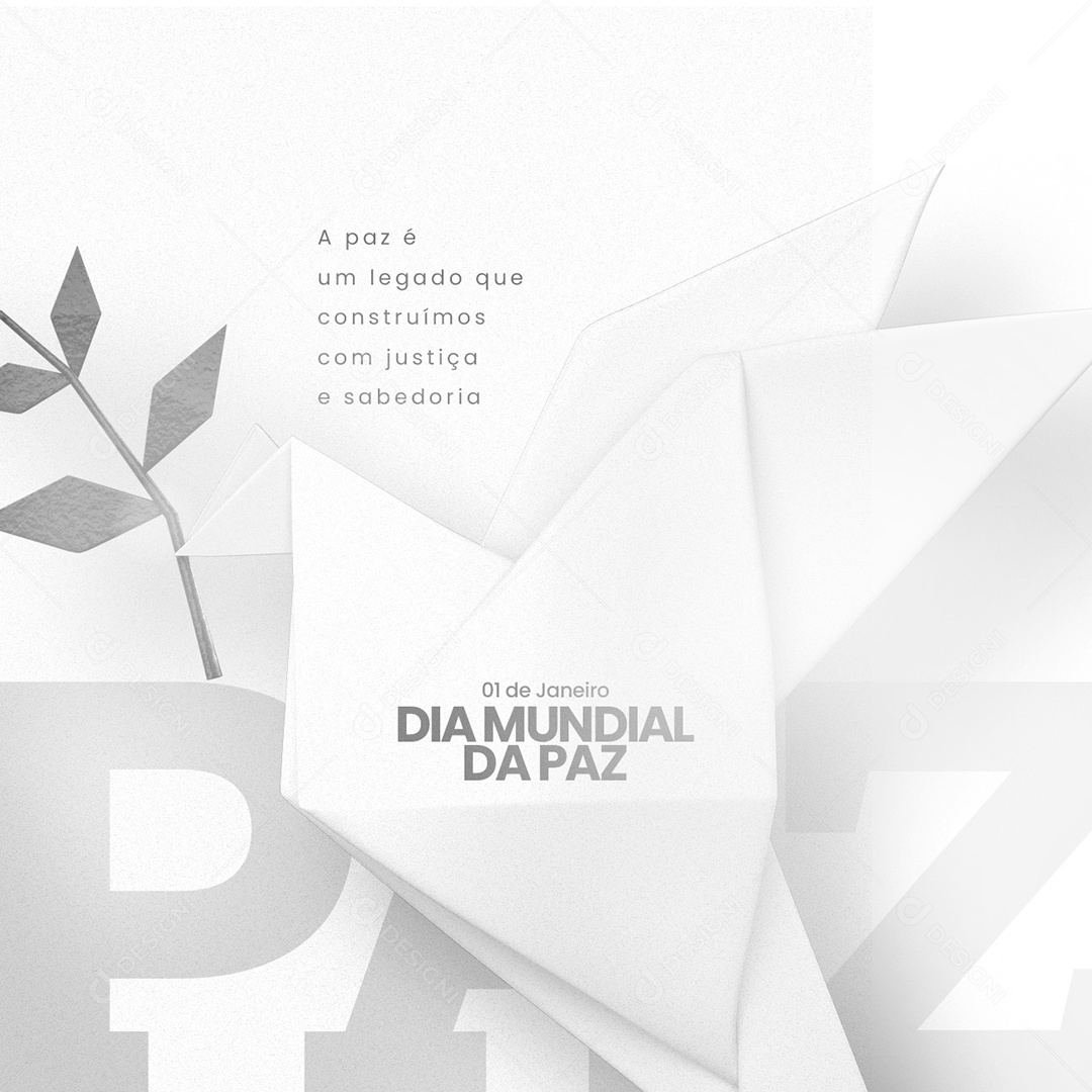 A Paz é um Legado que Construímos com Justiça Dia Mundial da Paz Social Media PSD Editável
