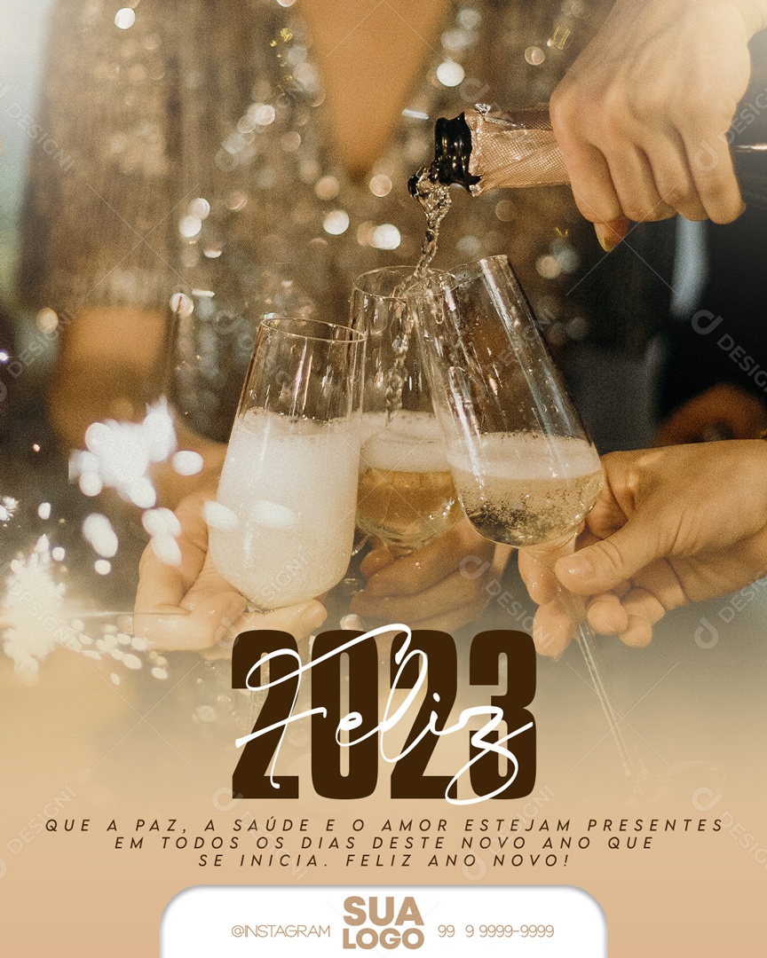 Feliz 2023 Que a Paz a Saúde e o Amor Estejam Presentes em Todos os Dias Deste Novo Ano Que Se Inicia Social Media PSD Editável