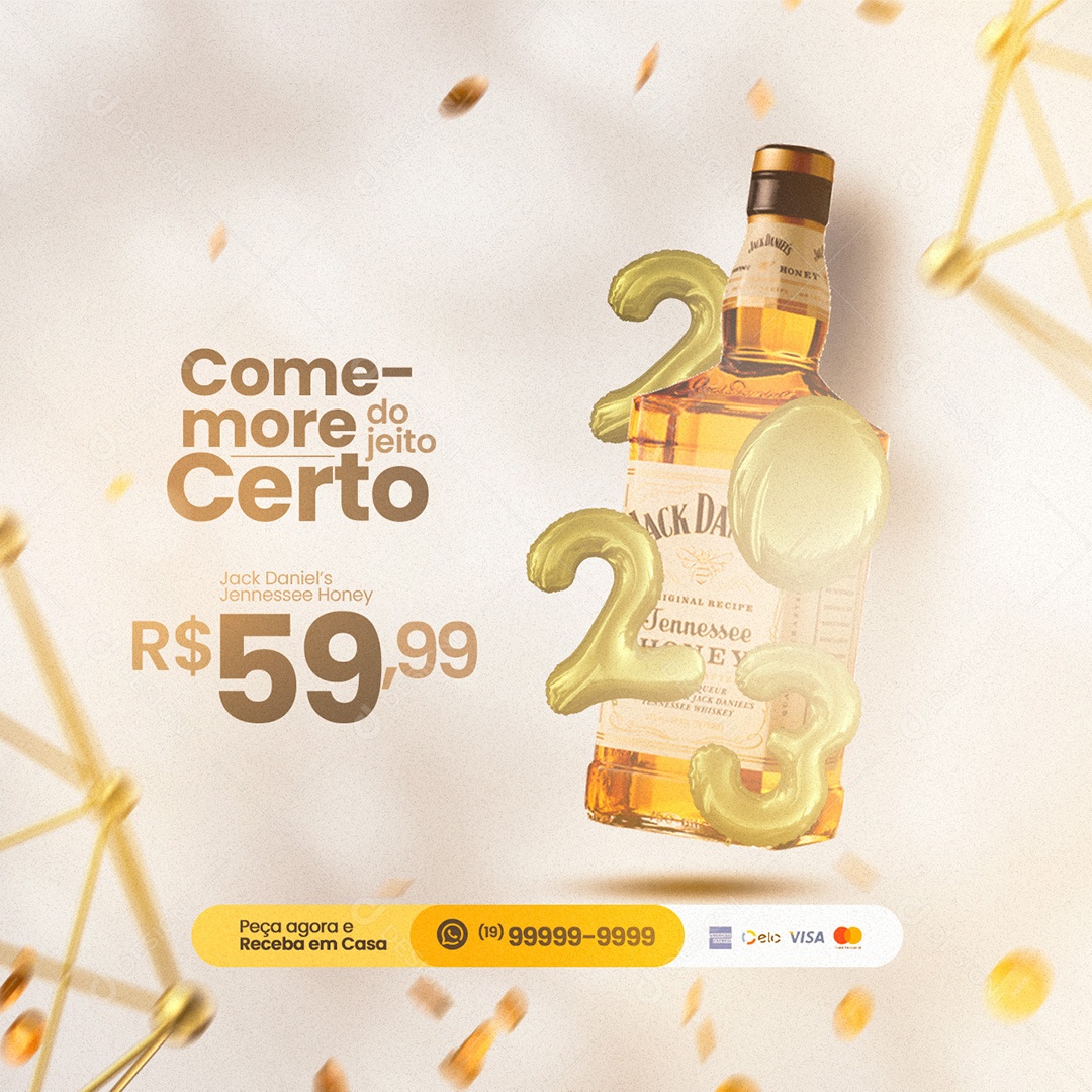 Comemore do Jeito Certo Jack Daniel´s Ano Novo Cervejaria Social Media PSD Editável