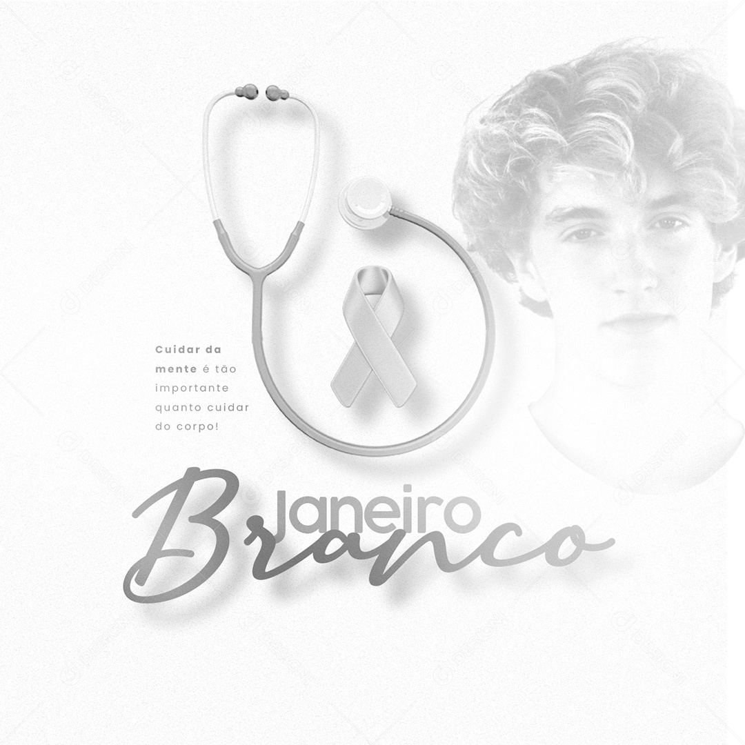 Cuidar da Mente é Tão Importante Quanto Cuidar do Corpo Janeiro Branco Social Media PSD Editável