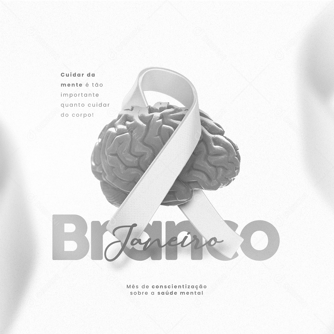 Cuidar da Mente é Cuidar de Todo Resto Janeiro Branco Social Media PSD Editável