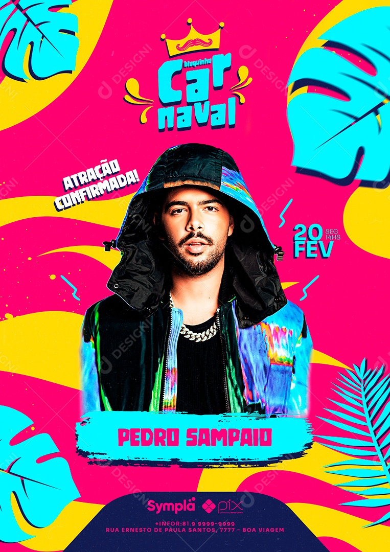 Atração Confirmada Bloquinho Carnaval Pedro Sampaio Flyer Social Media PSD Editável