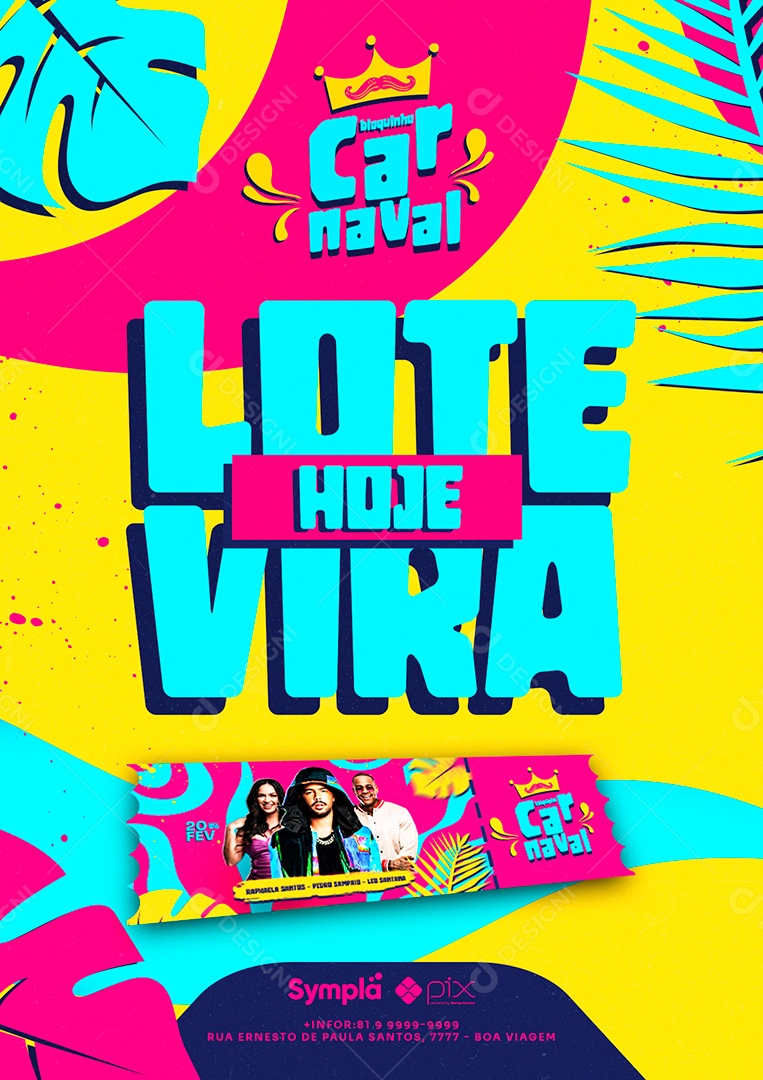 Lote Vira Hoje Bloquinho Carnaval Flyers Social Media PSD Editável